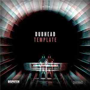 Dub Head  - Template EP album flac