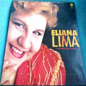 Eliana De Lima - Caminhos Da Ilusão album flac