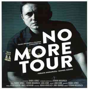 Fermin Muguruza, Daniel Gómez  - No More Tour album flac