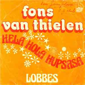 Fons Van Thielen - Hela Hola Hupsasa album flac