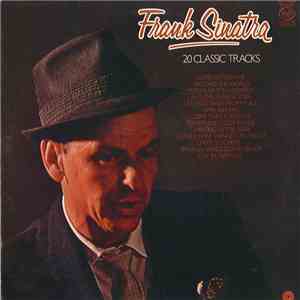 Frank Sinatra - 20 Classic Tracks album flac