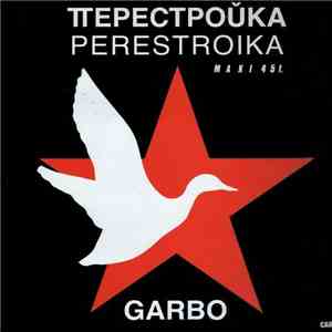 Garbo - Perestroika (Somewhere My Love) album flac