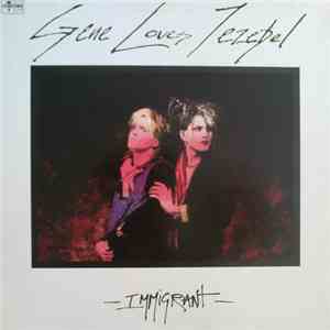 Gene Loves Jezebel - Immigrant album flac