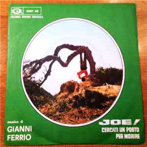 Gianni Ferrio, Jula De Palma - Joe! Cercati Un Posto Per Morire album flac