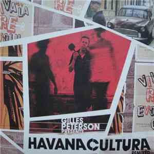Gilles Peterson Presents Havana Cultura - Remixed album flac