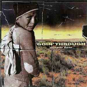 Goin' Through - Μικροί Θεοί album flac