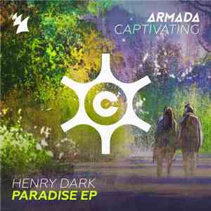 Henry Dark - Paradise EP album flac