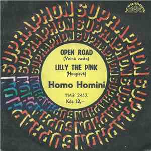 Homo Homini - Open Road (Volná Cesta) / Lilly The Pink (Houpavá) album flac