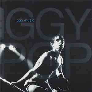 Iggy Pop - Pop Music album flac