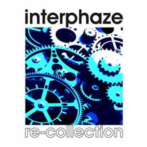 Interphaze - Re-Collection album flac