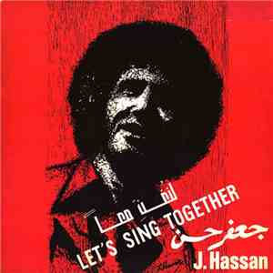 جعفر حسن = J. Hassan - لنغنِِ معا = Let's Sing Together album flac