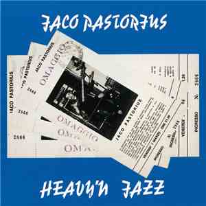 Jaco Pastorius - Heavy'N Jazz album flac