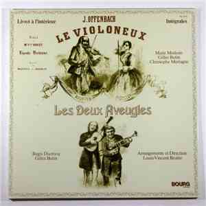 Jacques Offenbach - Le Violoneux; Les Deux Aveugles album flac