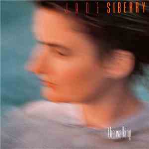 Jane Siberry - The Walking album flac