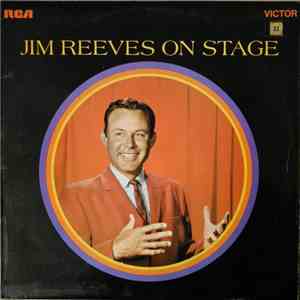Jim Reeves - Jim Reeves On Stage album flac