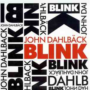John Dahlbäck - Blink album flac