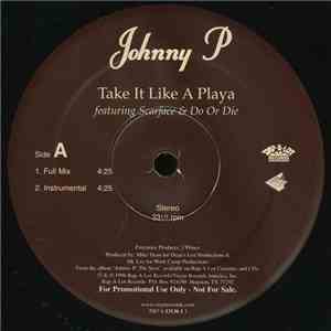Johnny P - Take It Like A Playa album flac