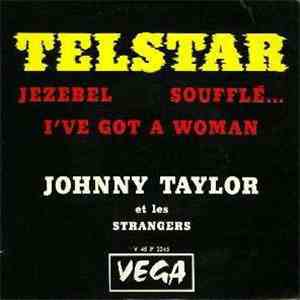 Johnny Taylor Et Les Strangers - Telstar album flac
