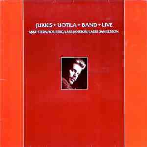 Jukkis Uotila Band - Live album flac