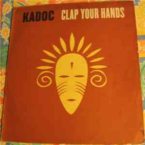 Kadoc - Clap Your Hands album flac
