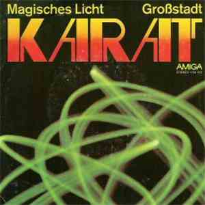 Karat - Magisches Licht / Großstadt album flac