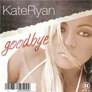 Kate Ryan - Goodbye album flac
