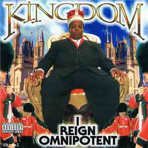 Kingdom - I Reign Omnipotent album flac