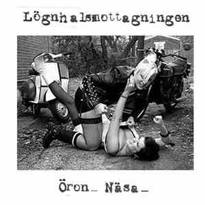 Lögnhalsmottagningen - Öron Näsa album flac