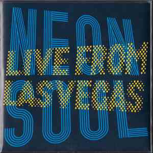 Live From Las Vegas - Neon Soul album flac