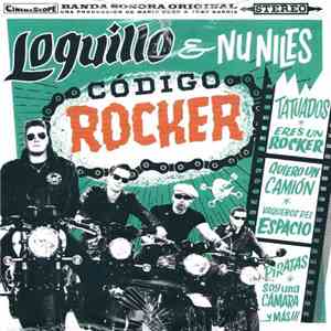 Loquillo & Nu Niles - Código Rocker album flac