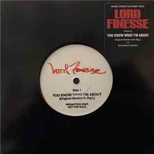 Lord Finesse - You Know What I'm About album flac