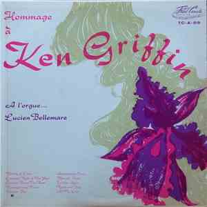 Lucien Bellemare - Hommage À Ken Griffin album flac