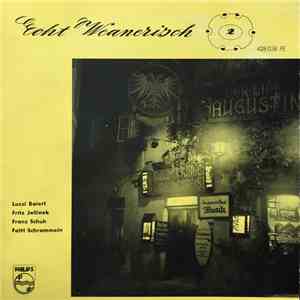 Luzzi Baierl, Fritz Jellinek, Franz Schuh Mit Den Faltl-Schrammeln - Echt Weanerisch No. 2 album flac