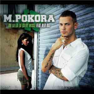M. Pokora Feat Red Rat - Oh La La La (Sexy Miss) album flac