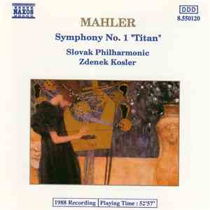 Mahler, Slovak Philharmonic, Zdenek Kosler - Symphony No. 1 "Titan" album flac