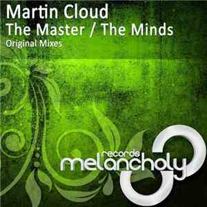 Martin Cloud - The Master / The Minds album flac