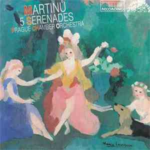 Martinů - Prague Chamber Orchestra - 5 Serenades album flac