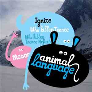 Mason - Ignite / Who Killed Trance album flac
