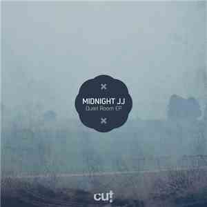 Midnight JJ - Quiet Room EP album flac