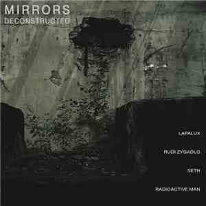 Mirrors  - Deconstructed album flac