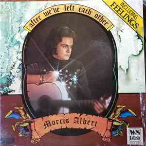 Morris Albert - After We've Left Each Other (En Castellano) album flac