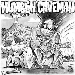 Mumblin' Caveman - Mumblin' Caveman 7" album flac