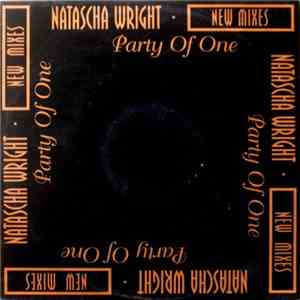 Natascha Wright - Party Of One (New Mixes) album flac