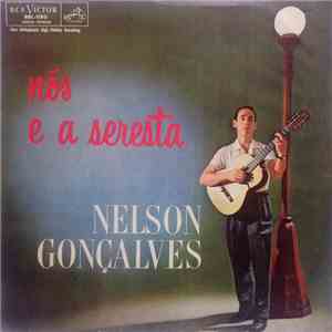 Nelson Gonçalves - Nós E A Seresta album flac
