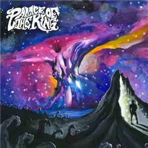 Palace Of The King - White Bird / Burn The Sky album flac