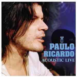 Paulo Ricardo - Acoustic Live album flac
