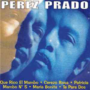 Perez Prado - Perez Prado album flac
