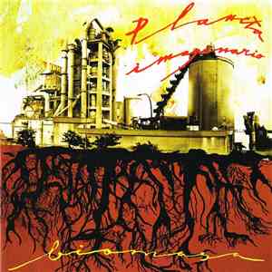 Planeta Imaginario - Biomasa album flac