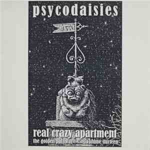 Psycodaisies - Real Crazy Apartment album flac