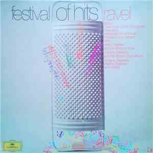 Ravel - Festival Of Hits album flac